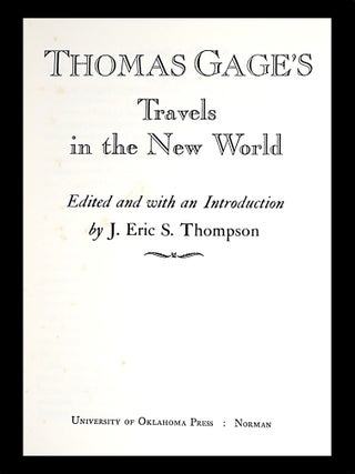 Thomas Gage's Travels in the New World