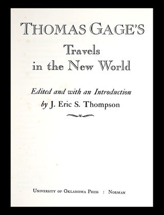 Thomas Gage's Travels in the New World