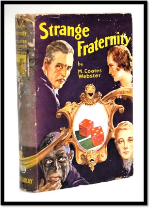 Item #18165 Strange Fraternity [Romance; Gambling. Show Business]. M. Coates Webster