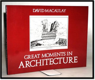 Item #18173 Great Moments in Architecture [Humor]. David Macaulay