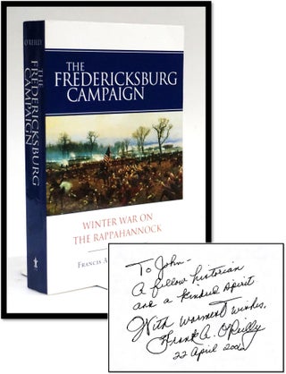 Item #18181 The Fredericksburg Campaign: Winter War on the Rappahannock [Civil War]. Francis...