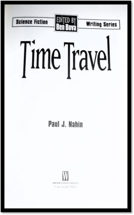 Time Travel: a Writer's Guide to the Real Science of Plausible Time Travel