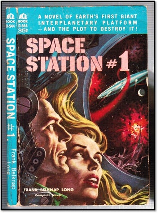 Item #18332 Space Station #1 (Ace Books #D-544). Frank Belknap Long