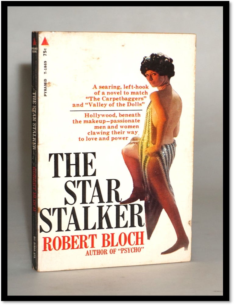 Item #18375 The Star Stalker [Hollywood Corruption]. Robert Bloch.