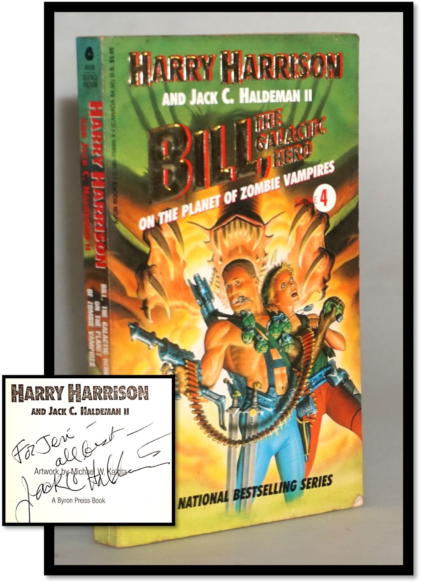 Bill the Galactic Hero: On the Planet of Zombie Vampires Signed