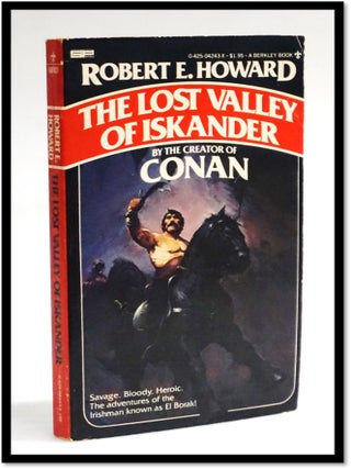 Item #18503 The Lost Valley Of Iskander. Robert E. Howard