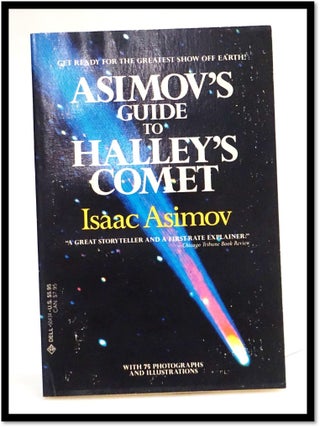 Item #18549 Asimov's Guide to Halley's Comet. Isaac Asimov