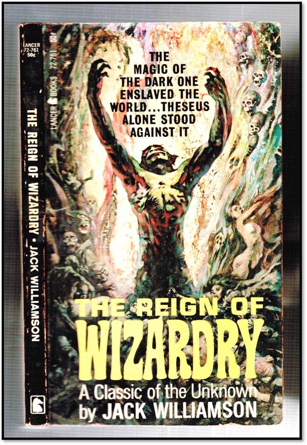 Wizardry 公式文書 The Reign of Wizardry | Jack Williamson | First Printing, Thus