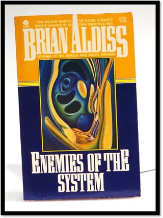 Item #18586 Enemies of the System. Brian Aldiss