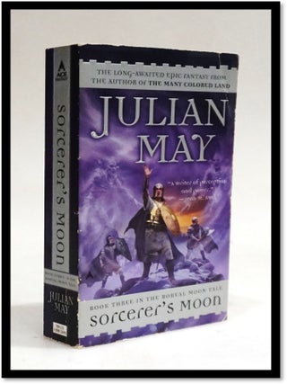 Item #18716 Sorcerer's Moon (Boreal Moon Tale Series, Band 3). Julian May