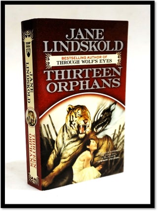Item #18749 Thirteen Orphans (Breaking the Wall #1). Jane Lindskold