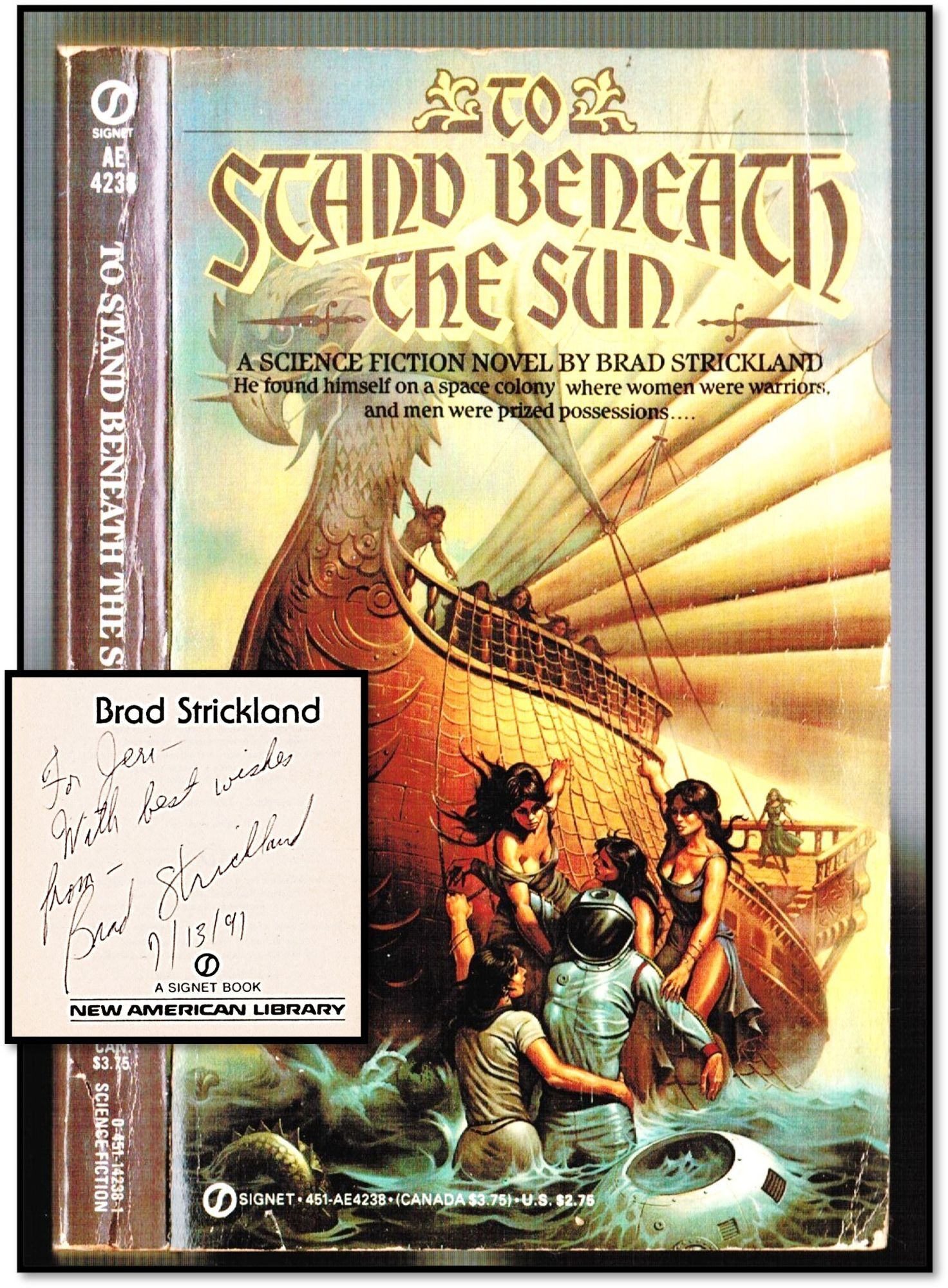 To Stand Beneath the Sun Signed | Brad Strickland | First Printing