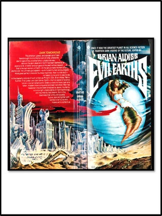 Item #18983 Evil Earths: An Anthology of Way-Back-When Futures. Brian - Aldiss, Howard Fast...