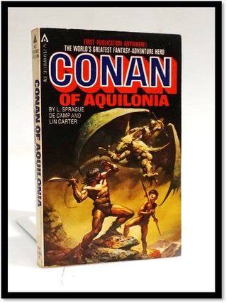 Item #19025 Conan of Aquilonia. L. Sprague De Camp, Lin Carter