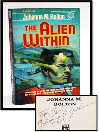 The Alien Within [Signed. Johanna M. Bolton.