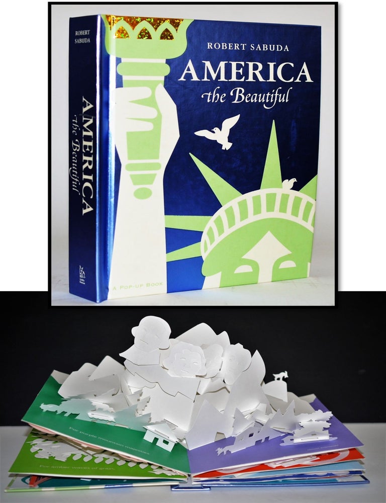 Item #19077 America the Beautiful: A Pop-up Book. Robert Sabuda.
