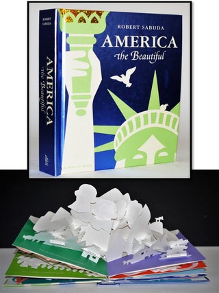 Item #19077 America the Beautiful: A Pop-up Book. Robert Sabuda