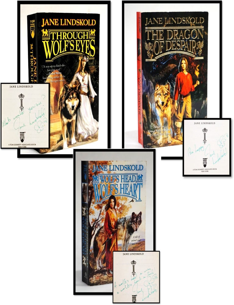 Item #19085 Firekeeper Saga # 1-3 Each Signed [Through Wolf's Eyes; Wolf's Head, Wolf's Heart; The Dragon of Despair]. Jane Lindskold.