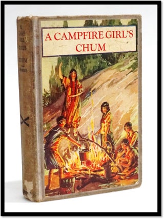 A Campfire Girl's Chum. Jane L. Stewart.