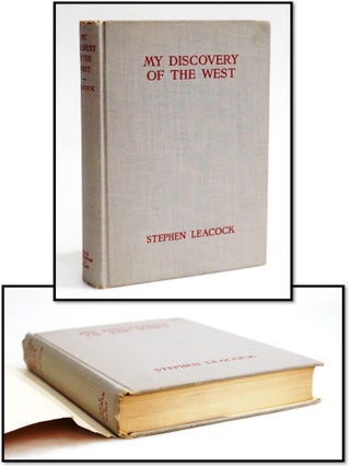 My Discovery of the West: A Discussion of East and West in Canada