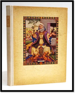 Item #19291 The Book of Job: From the Translation Prepared at Cambridge in 1611 for King Lames I....