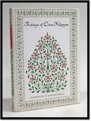 Item #19334 Rubaiyat of Omar Khayyam. Omar Khayyam, Edward Fitzgerald