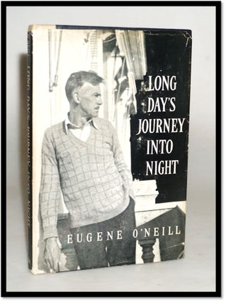 Item #19344 Long Day's Journey Into Night. Eugene O'Neill