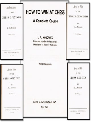 How to Win At Chess. A Complete Course