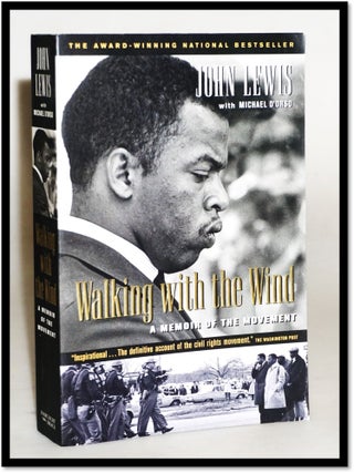 Item #19437 Walking with the Wind: A Memoir of the Movement. John Lewis, Michael D'Orso