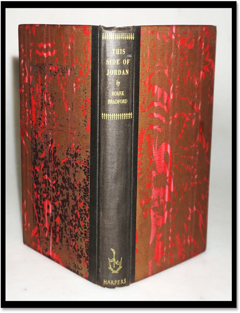 Item #19497 This Side of Jordan. Roark Bradford.