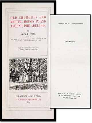 Old Churches and Meeting Houses in and Around Philadelphia
