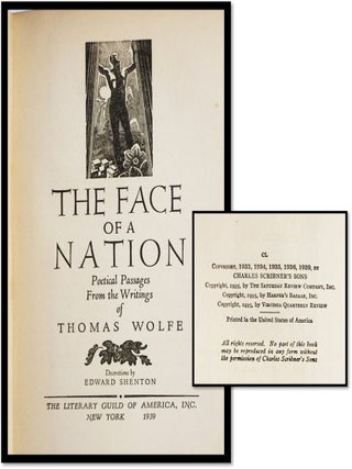 The Face of a Nation Poetical Passages from the Writings of Thomas Wolfe