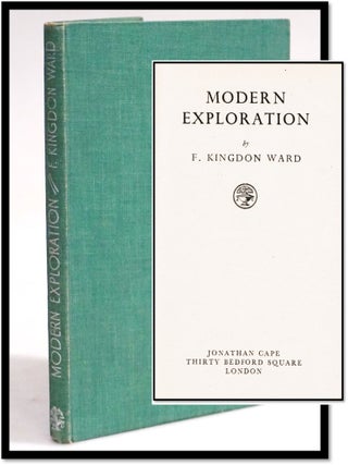 Item #19583 Modern Exploration. Ward F. Kingdon