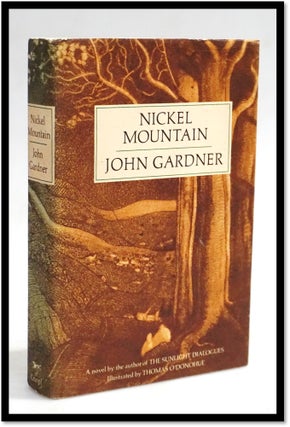 Item #19609 Nickel Mountain. John Gardner