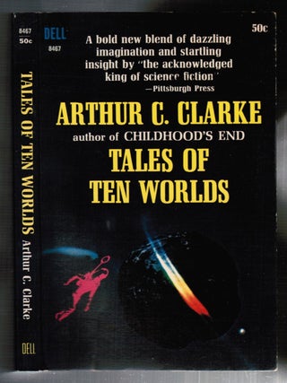 Item #19716 Tales of Ten Worlds. Arthur C. Clarke
