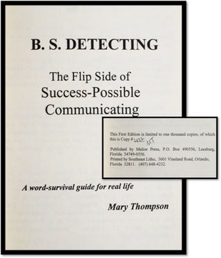 B.S. Detecting The Flip Side of Success Possible Communicating