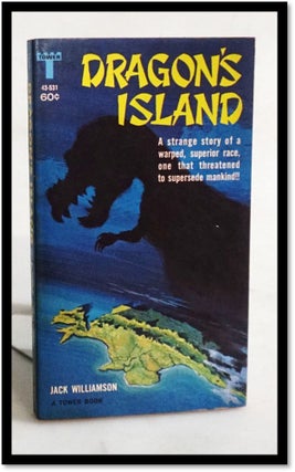 Item #19891 Dragon's Island. a Science Fiction Adventure. Jack Williamson