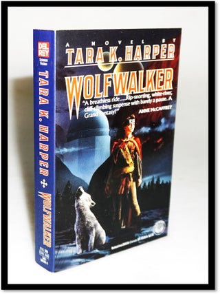 Item #19904 Wolfwalker. Tara K. Harper