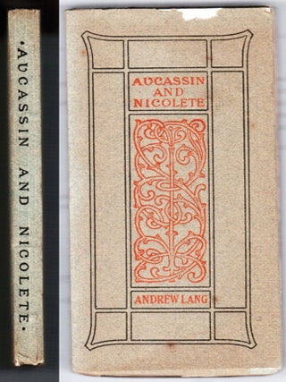Item #19984 Aucassin and Nicolete. Andrew Lang
