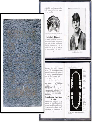 Item #20109 From Baby Teeth to Wisdom Teeth and Modern Bridgework. Columbus Dental Manufacturing Co
