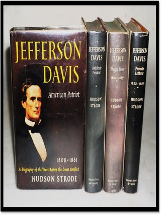 Item #20112 Jefferson Davis [4 Volumes American Patriot; Confederate President; Tragic Hero;...