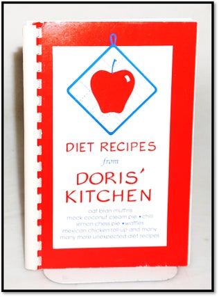 Item #20161 Diet Recipes From Doris' Kitchen. Doris Cross