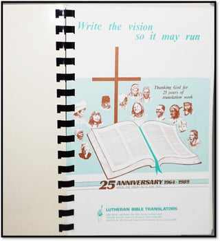 Messengers of Christ Lutheran Bible Translators 1989 25th Anniversary Cookbook 1964-1989