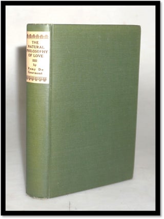 The Natural Philosophy of Love. Translated with a Postscript by Ezra Pound