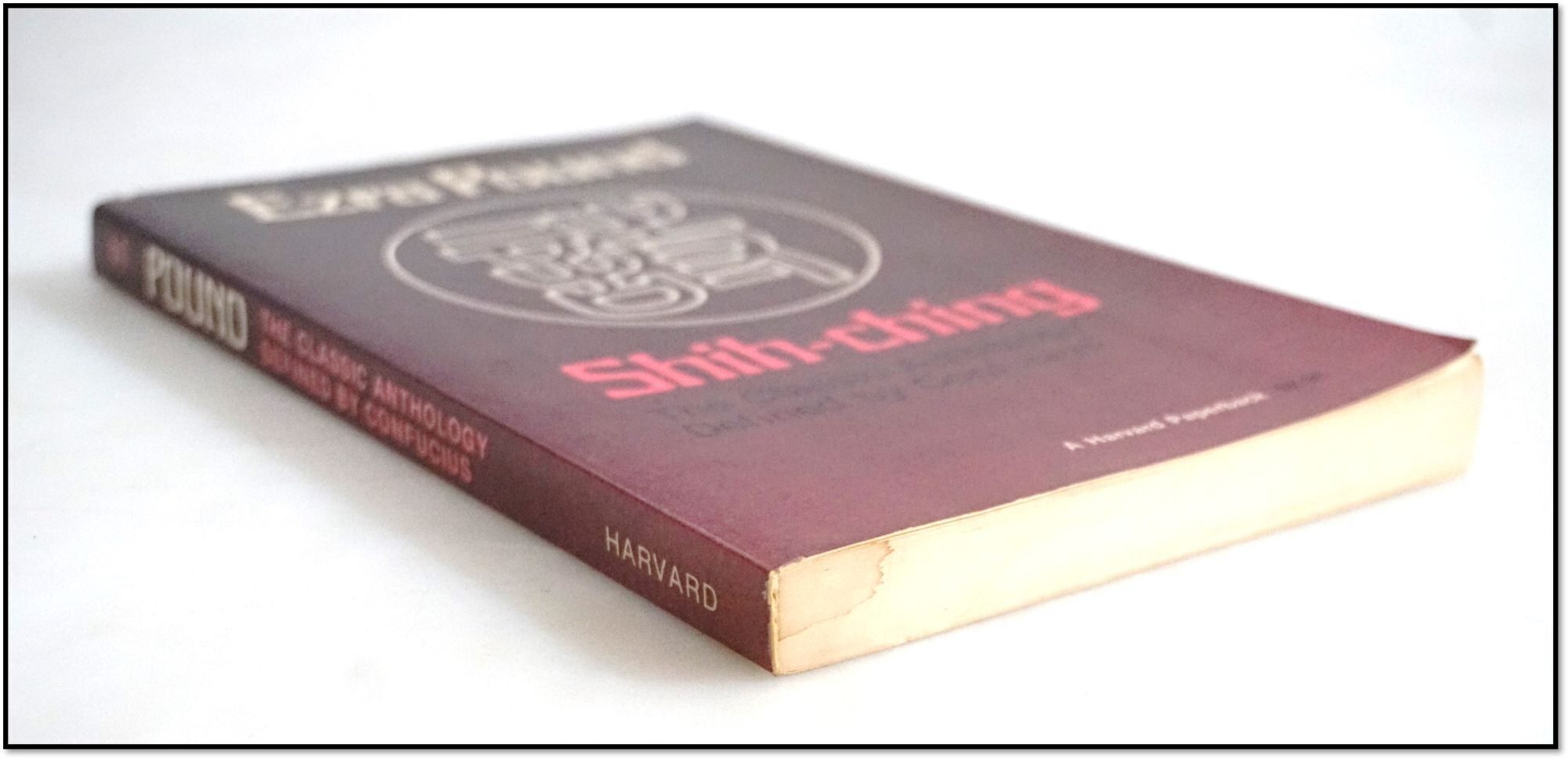 Shih-ching: The Classic Anthology Defined by Confucius Poetry
