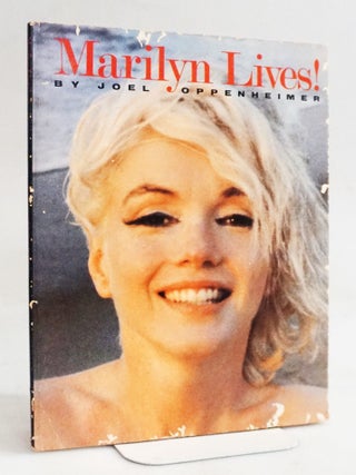 Item #20359 Marilyn Lives. Joel Oppenheimer