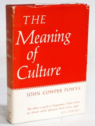 Item #20400 The Meaning of Culture. John Cowper Powys