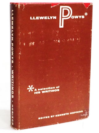 Llewelyn Powys: A Selection of His Writings. Kenneth - Hopkins.