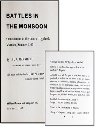 Battles in the Monsoon: Campaigning in the Central Highlands, South Vietnam, Summer 1966