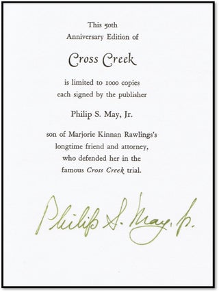 Cross Creek [50th Anniversary Edition - Signed by the Publisher]
